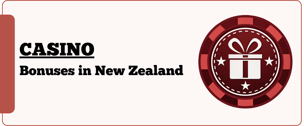 Casino Bonuses in New Zealand